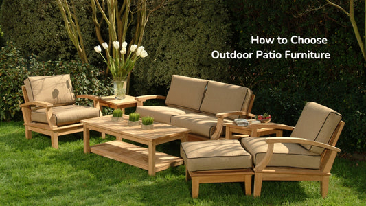 How to choose outdoor patio furniture? - Expert Guide